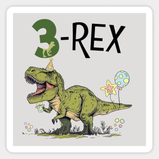 3 Rex Dinosaur Theme 3rd Birthday Party Magnet